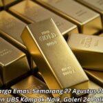 Harga Emas Semarang 27 Agustus 2025: Antam dan UBS Kompak Naik, Galeri 24 Paling Murah