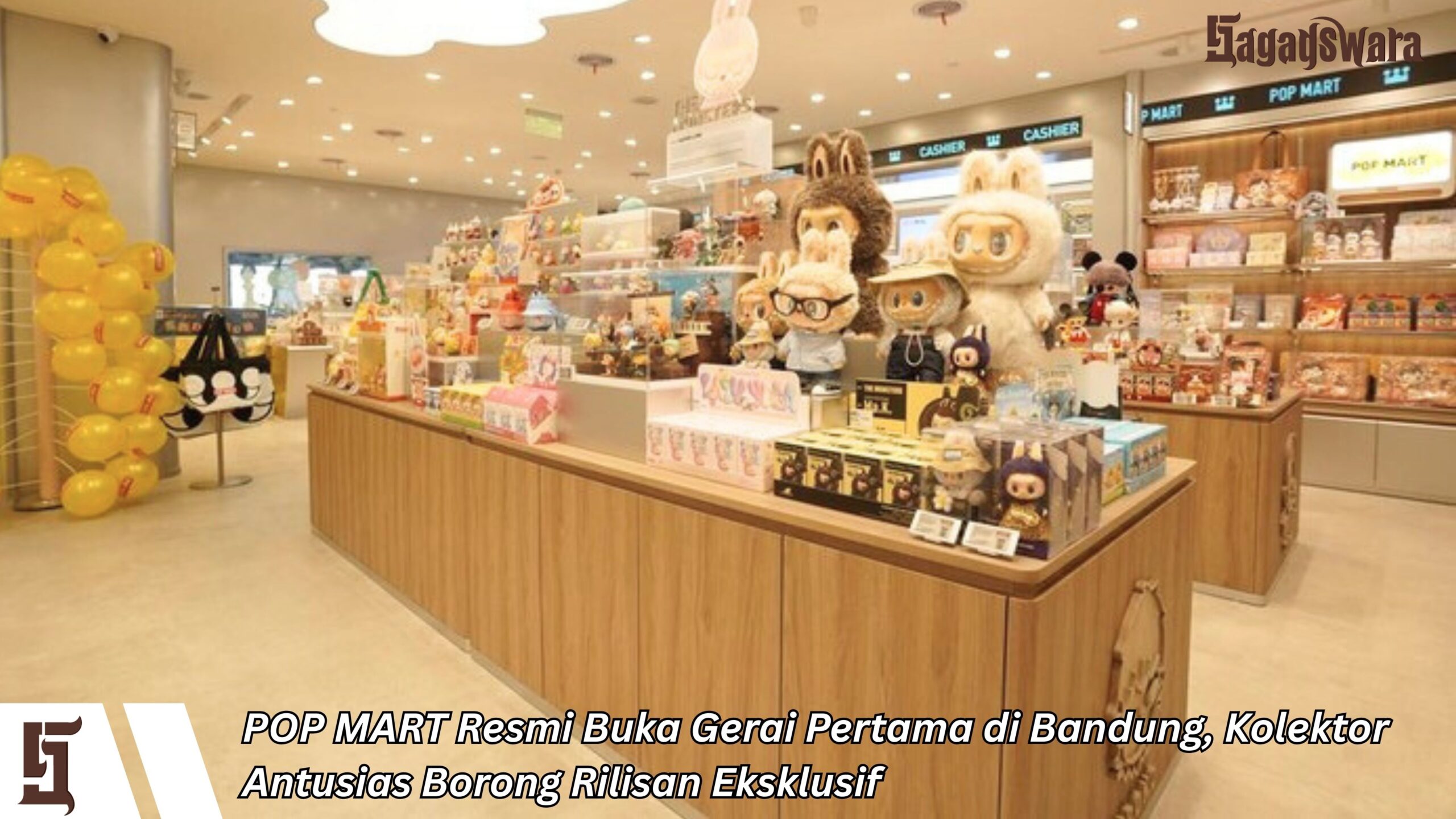 POP MART Resmi Buka Gerai Pertama di Bandung, Kolektor Antusias Borong Rilisan Eksklusif
